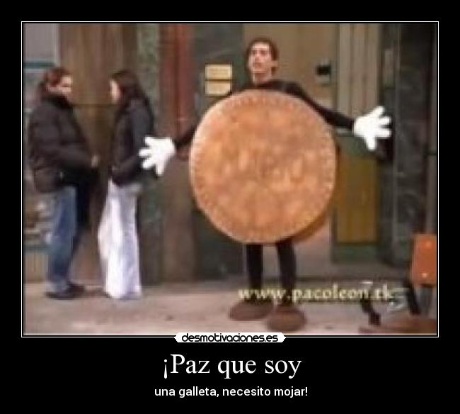 ¡Paz que soy - 