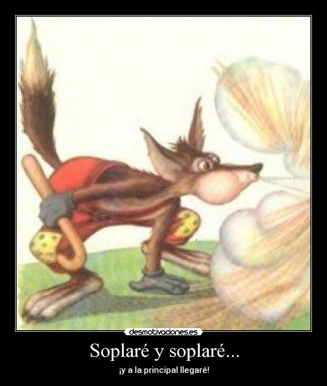 carteles soplare soplare lobo los tres cerditos principal desmotivaciones