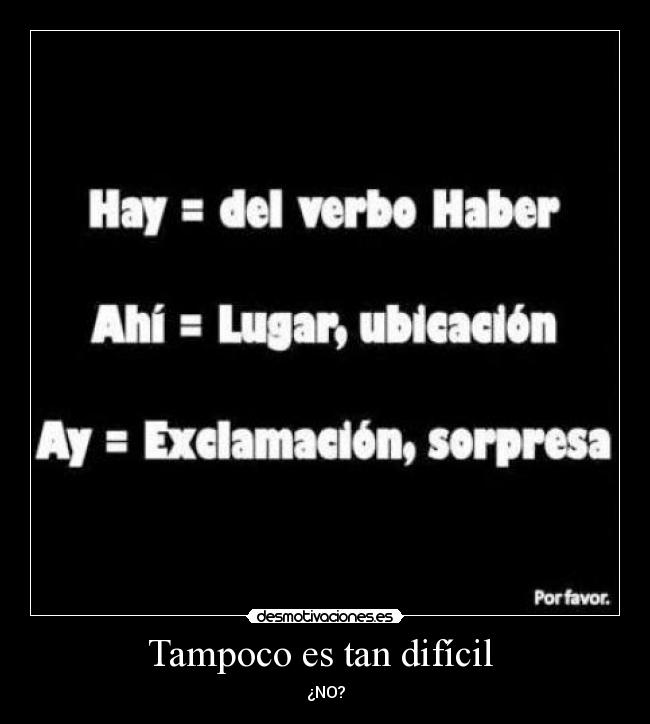 Tampoco es tan difícil -