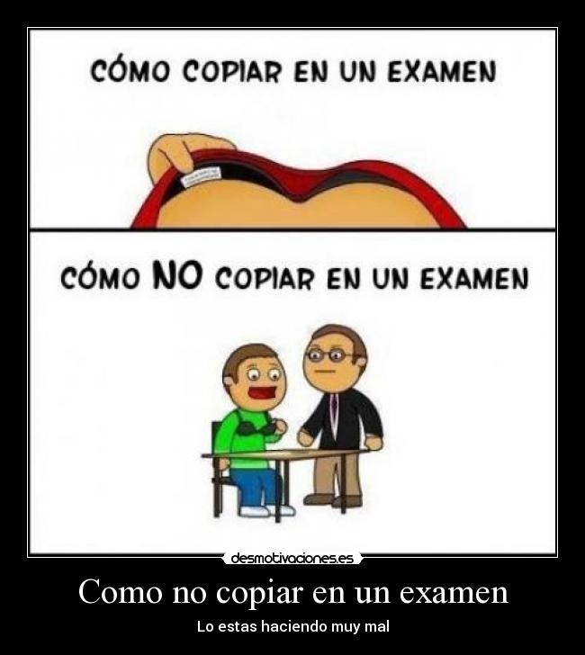 Como no copiar en un examen - 