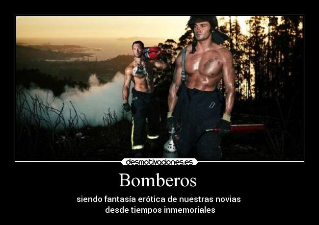 carteles bomberos desmotivaciones