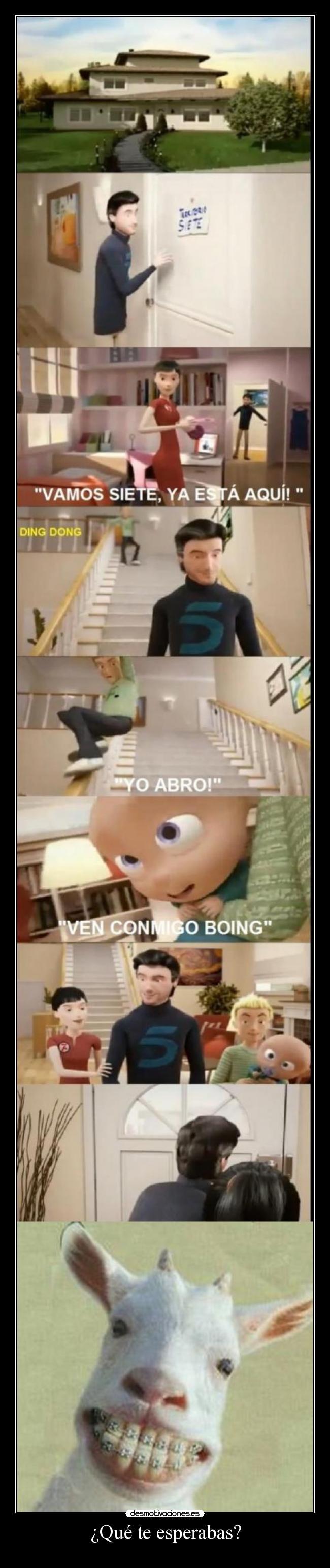 ¿Qué te esperabas? -