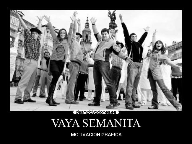 VAYA SEMANITA -