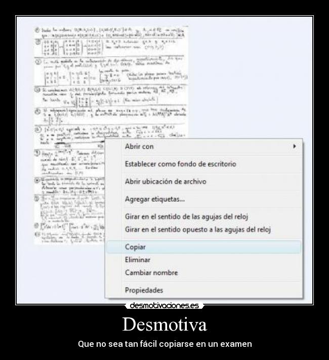 Desmotiva - Que no sea tan fácil copiarse en un examen