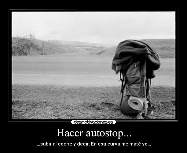 Hacer autostop... -
