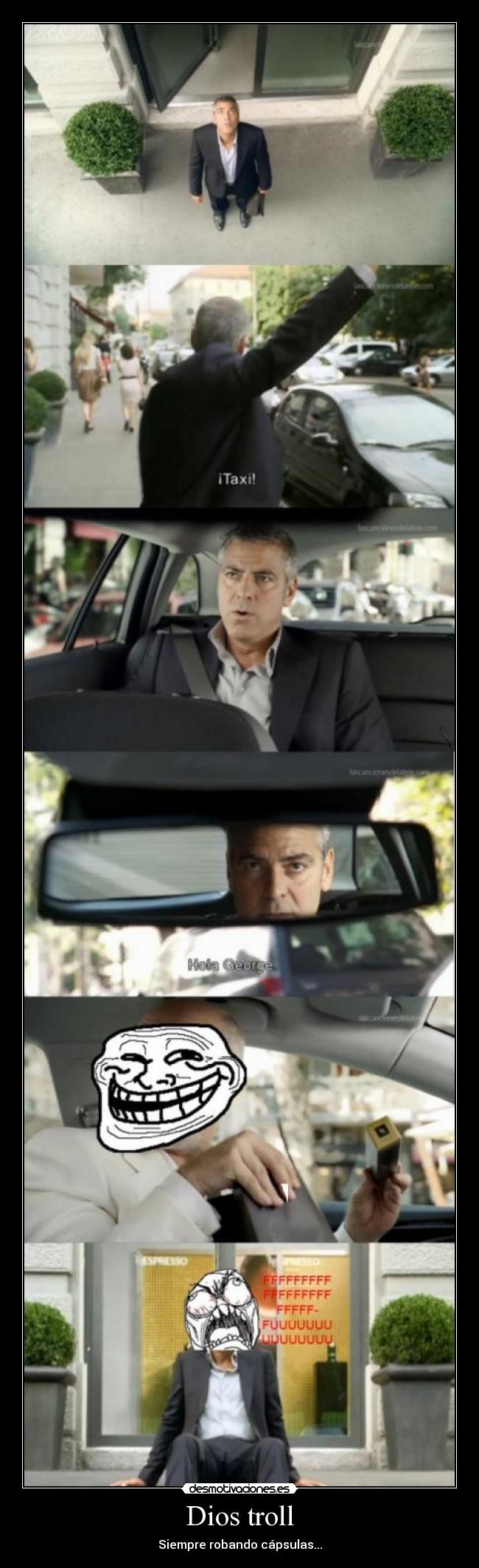 Dios troll - Siempre robando cápsulas...