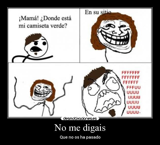 carteles madres troll ffffuuuuu sitio desmotivaciones