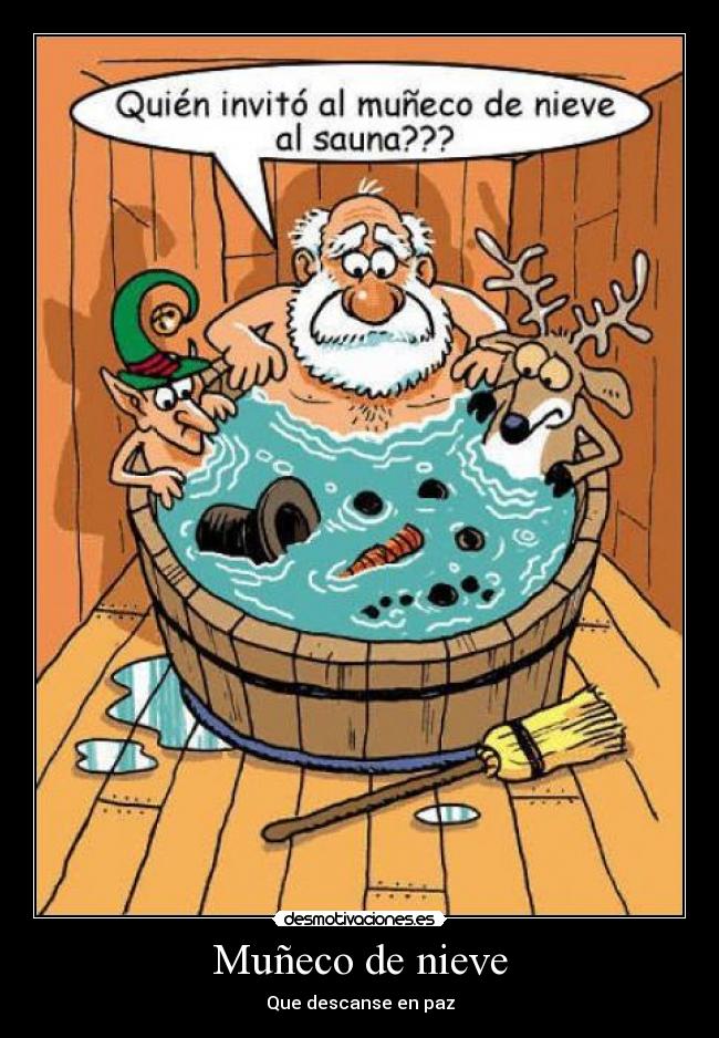 Muñeco de nieve - Que descanse en paz