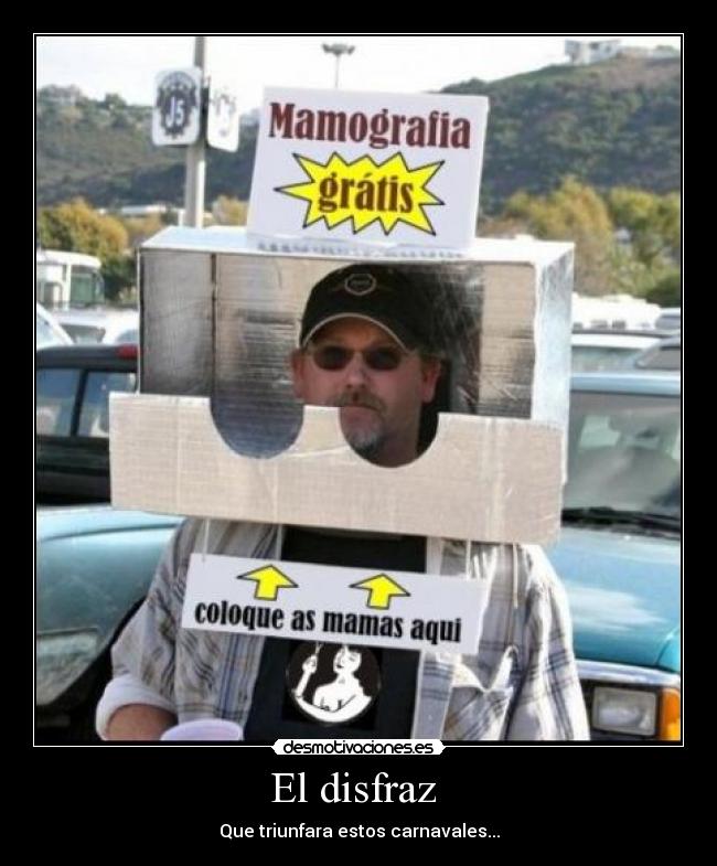 El disfraz -