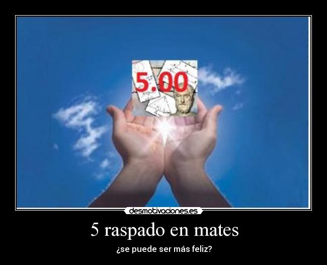 5 raspado en mates -