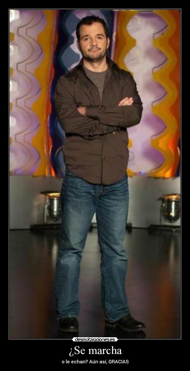 ¿Se marcha - 