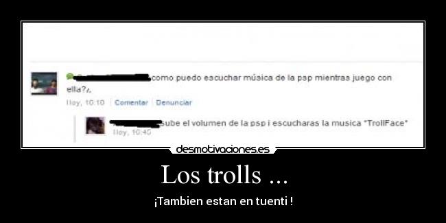 Los trolls ... -