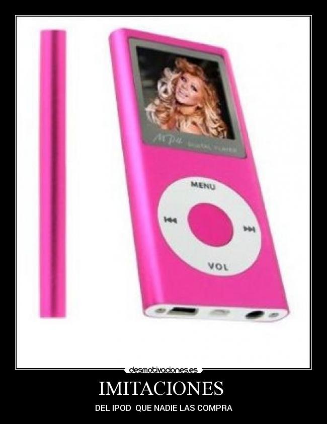 IMITACIONES - DEL IPOD QUE NADIE LAS COMPRA