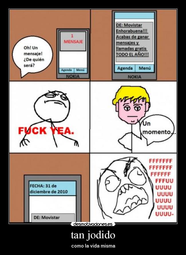 tan jodido - como la vida misma