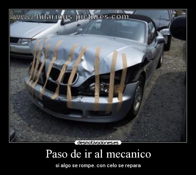 Paso de ir al mecanico - 
