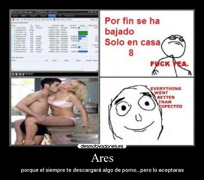 Ares - porque el siempre te descargará algo de porno...pero lo aceptaras