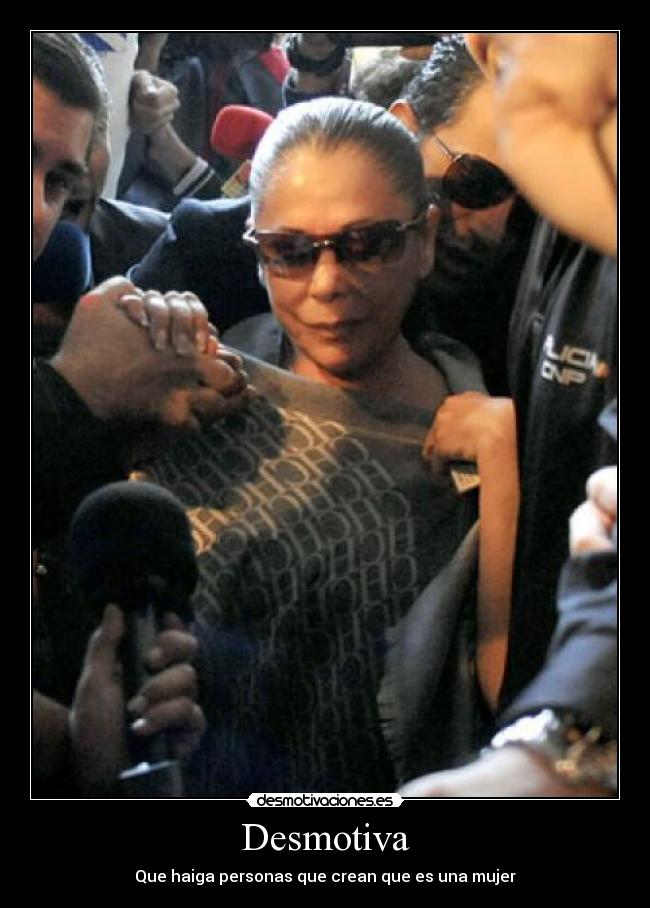 carteles la pantoja risa noche fea desmotivaciones