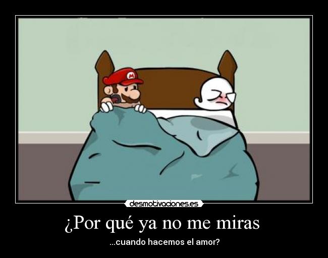 ¿Por qué ya no me miras -