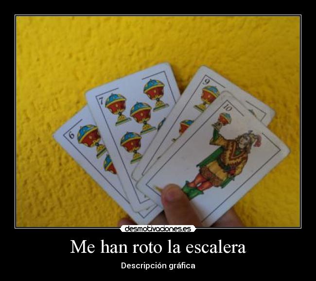 Me han roto la escalera - Descripción gráfica