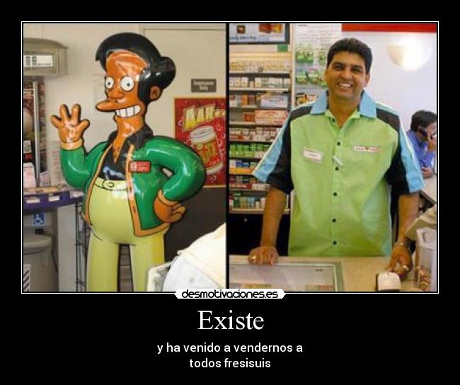 Existe -
