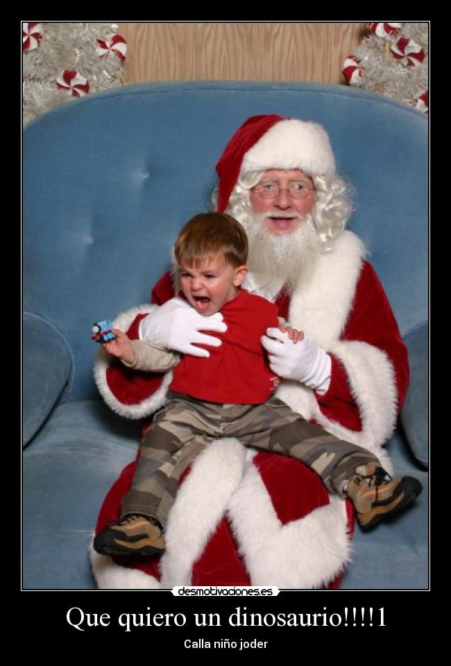 Que quiero un dinosaurio!!!!1 -
