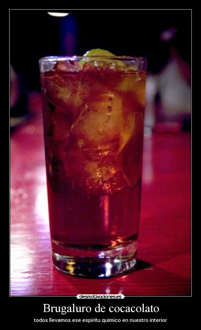 Brugaluro de cocacolato -