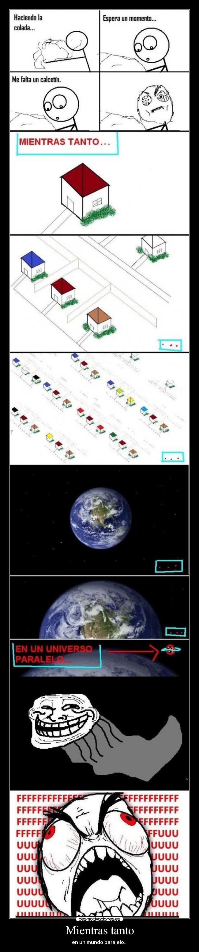 Mientras tanto - en un mundo paralelo...