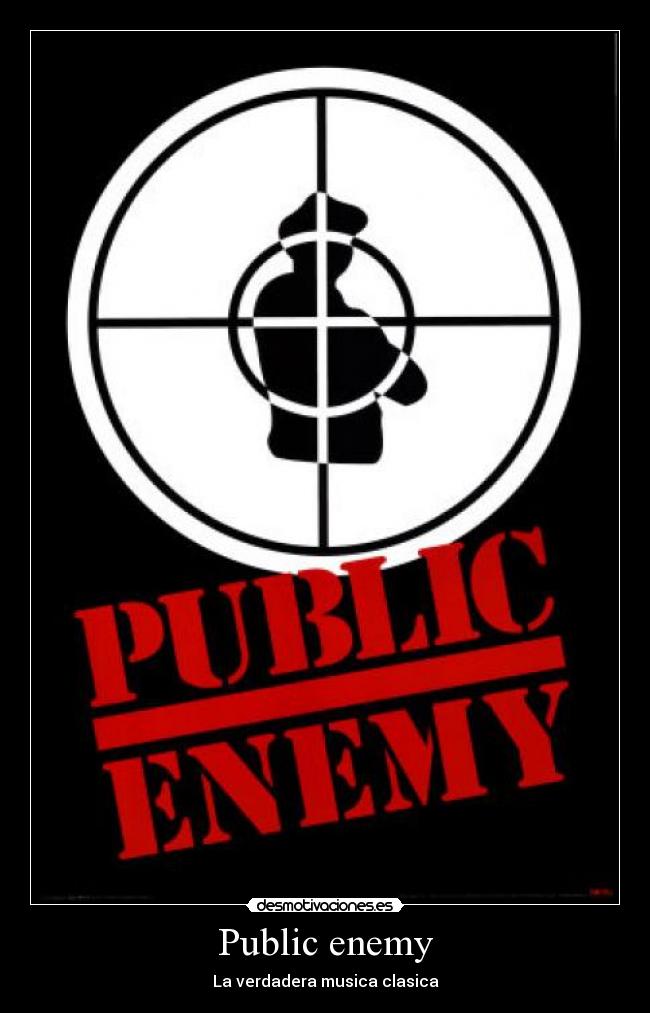 Public enemy - La verdadera musica clasica