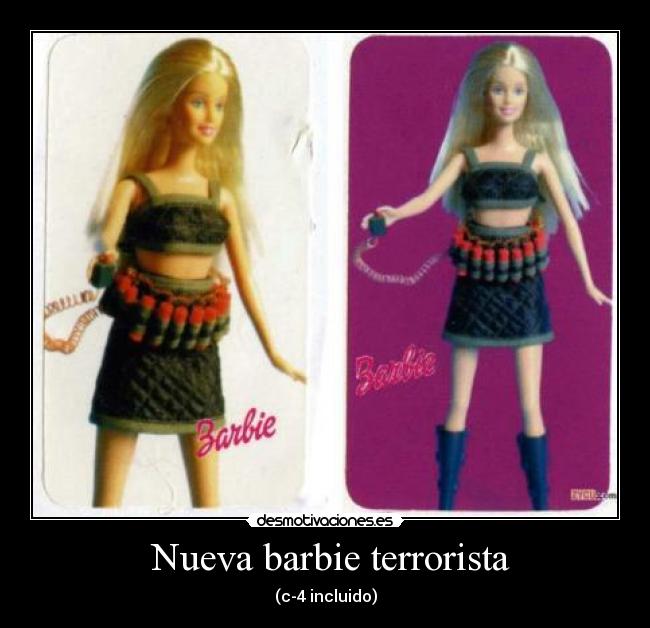 Nueva barbie terrorista - (c-4 incluido)