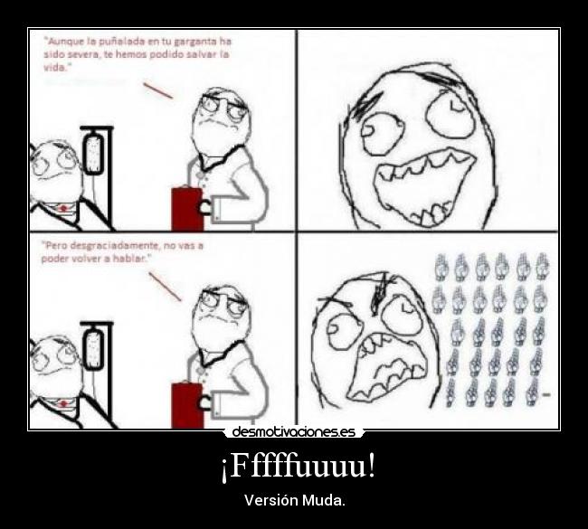 ¡Fffffuuuu! - Versión Muda.