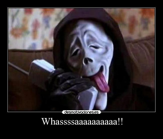 Whassssaaaaaaaaaa!! - 