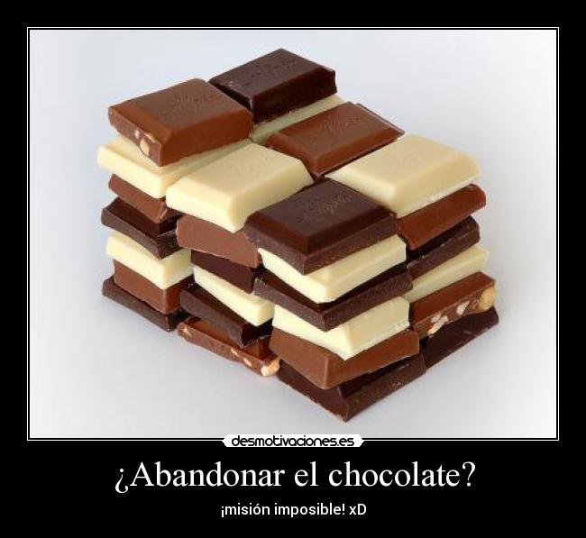 ¿Abandonar el chocolate? -
