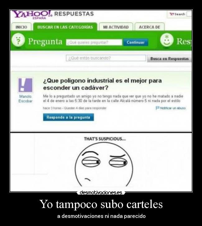 Yo tampoco subo carteles - 