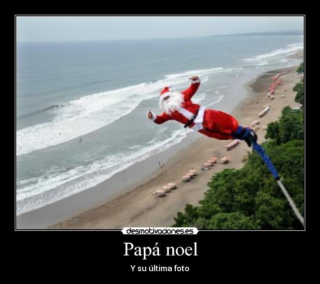 Papá noel - Y su última foto