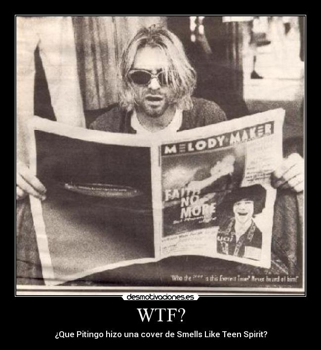 WTF? - ¿Que Pitingo hizo una cover de Smells Like Teen Spirit?