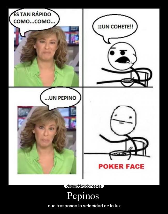 Pepinos  - que traspasan la velocidad de la luz