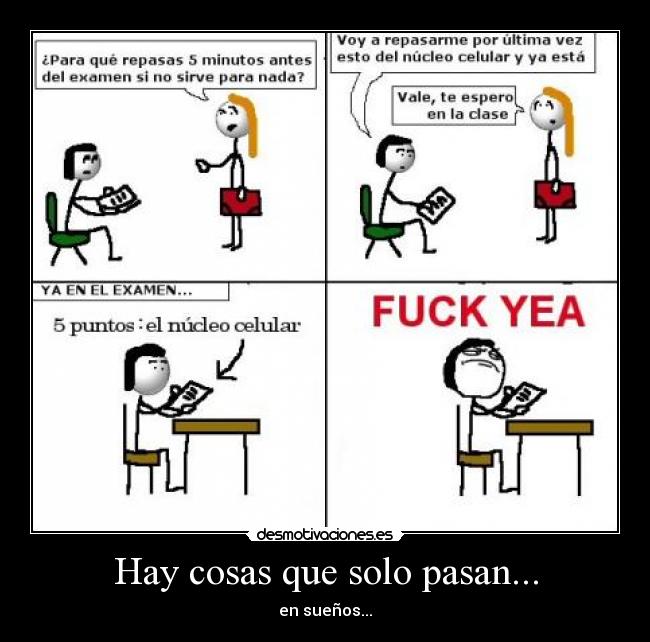 Hay cosas que solo pasan... - 