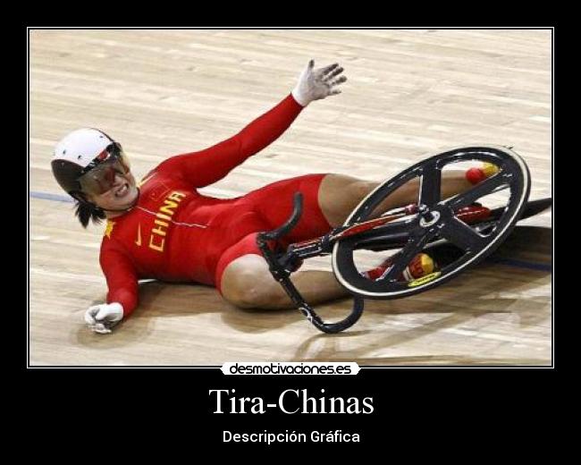 Tira-Chinas - Descripción Gráfica