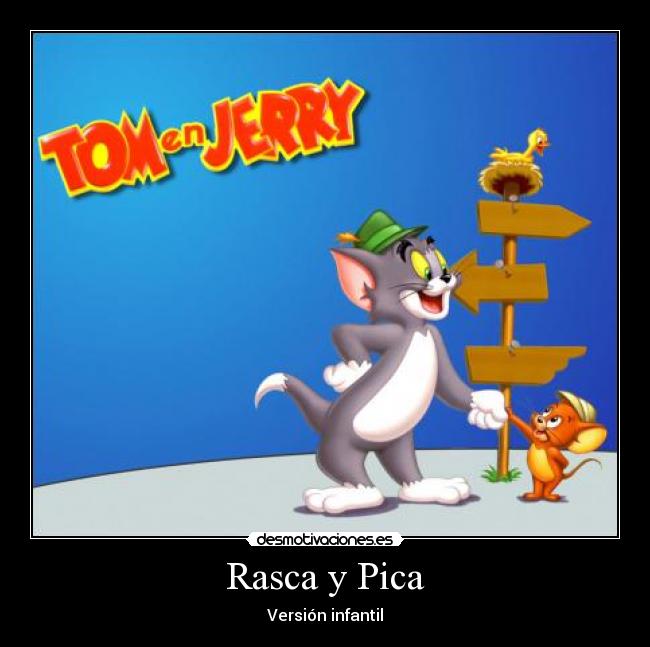 Rasca y Pica -
