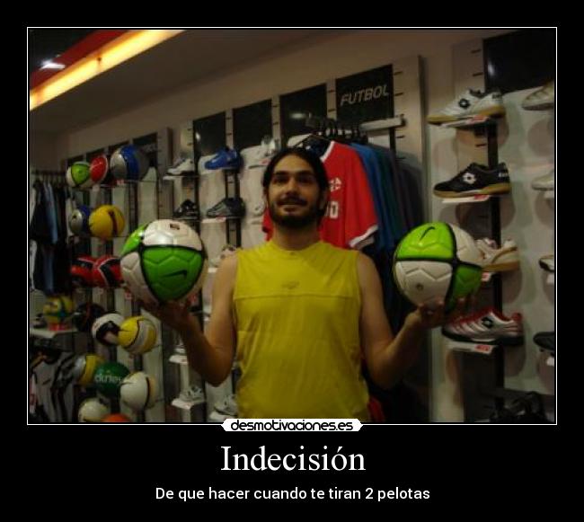 Indecisión - 