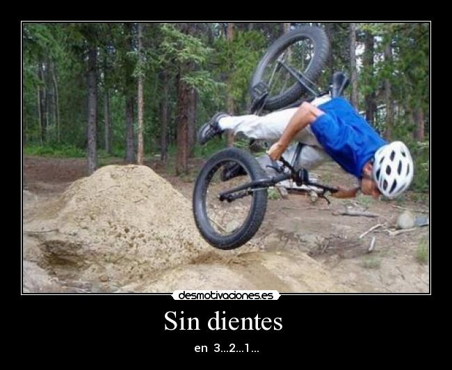Sin dientes  - en  3...2...1...