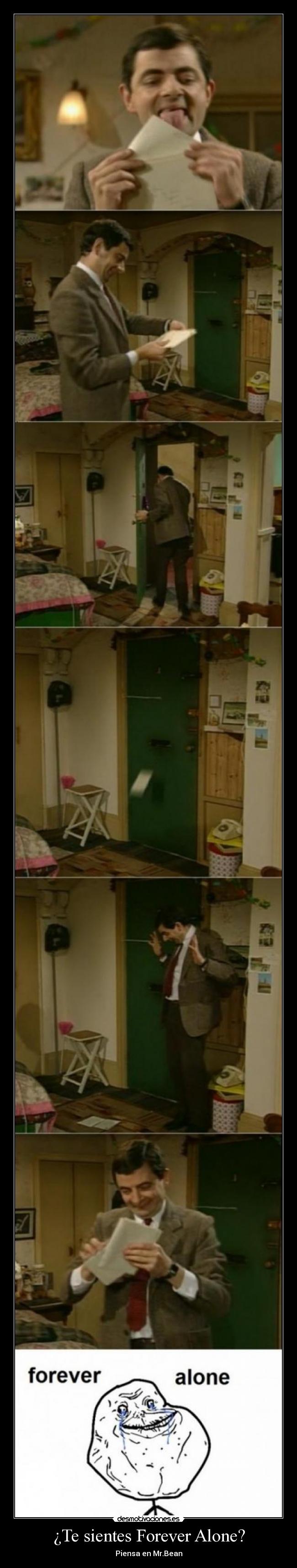 ¿Te sientes Forever Alone? - Piensa en Mr.Bean