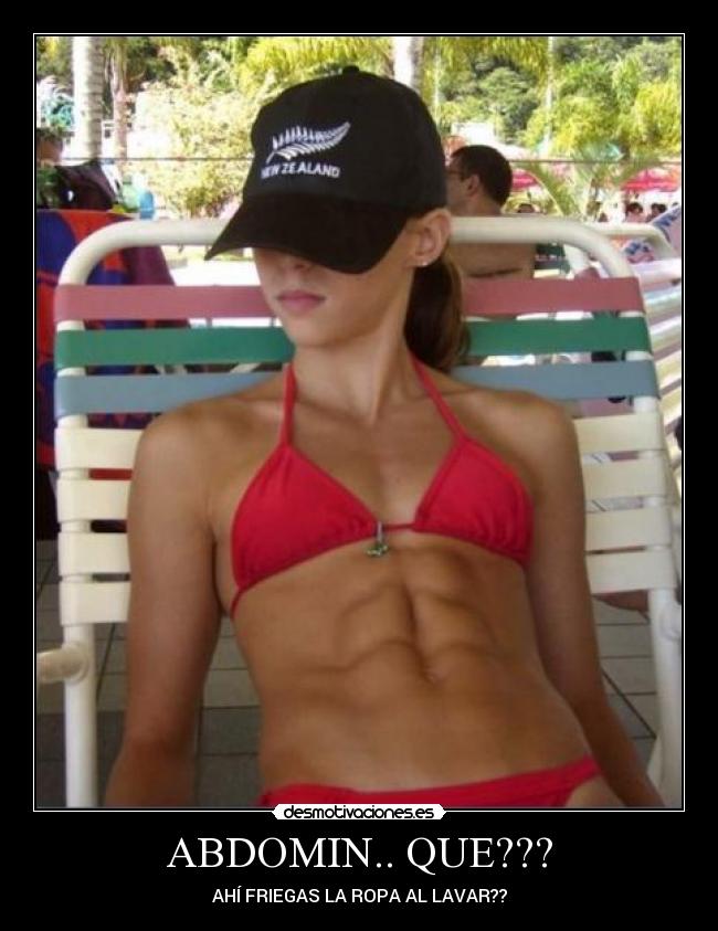 ABDOMIN.. QUE??? - AHÍ FRIEGAS LA ROPA AL LAVAR??