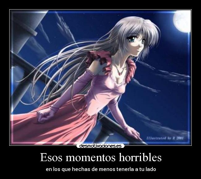 Esos momentos horribles -