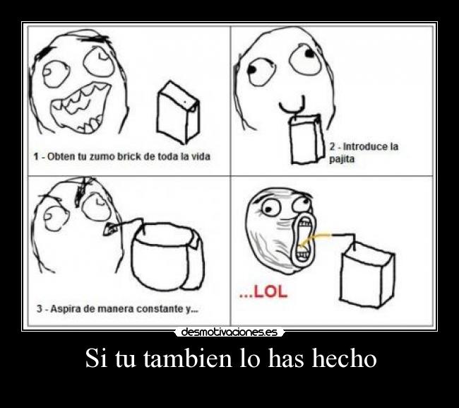 Si tu tambien lo has hecho -