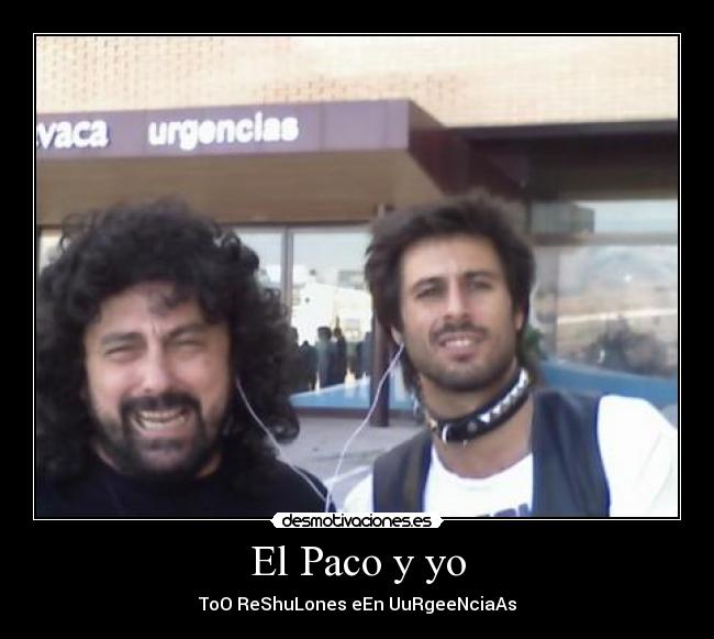 El Paco y yo -