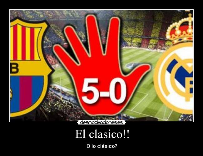 El clasico!! - 