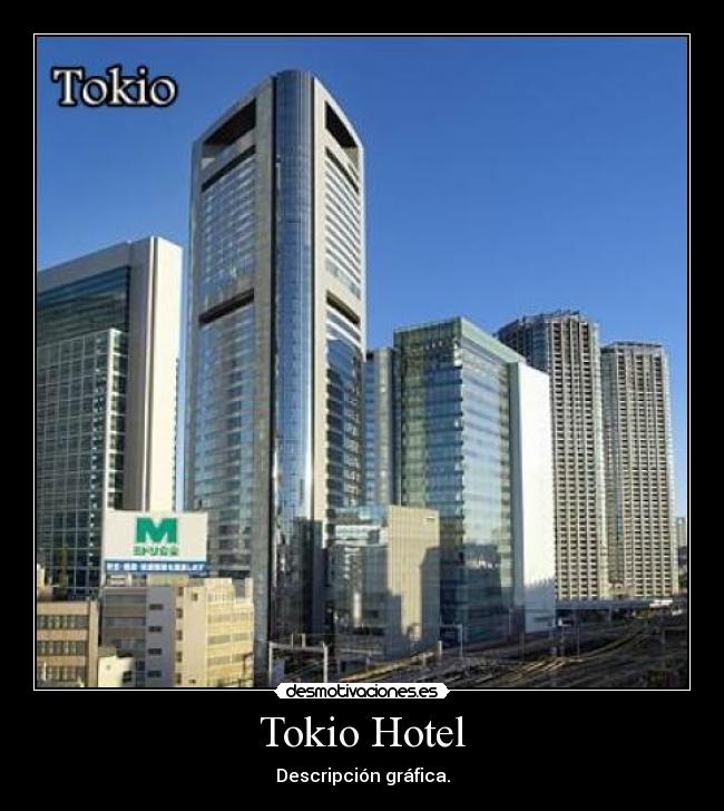 Tokio Hotel - Descripción gráfica.