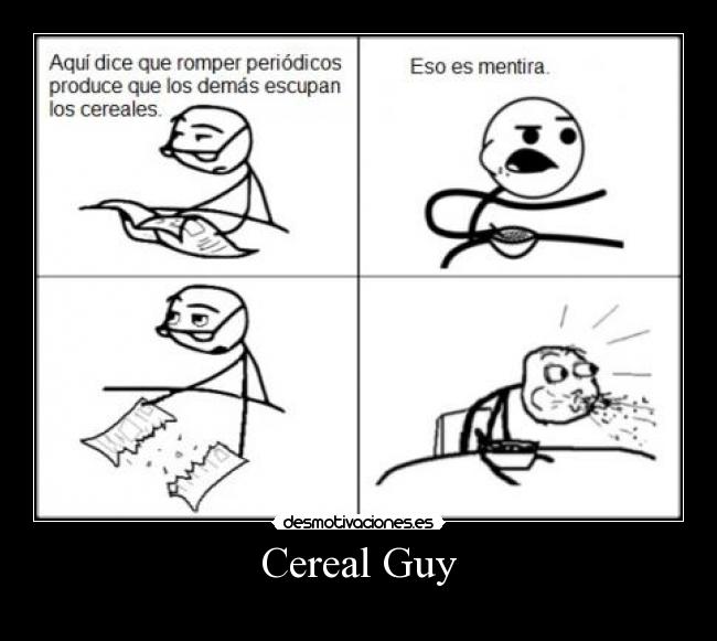 Cereal Guy -