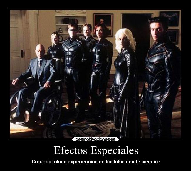 Efectos Especiales - 